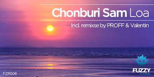 Chonburi Sam - LOA - PROFF Remix - TranceKids.com
