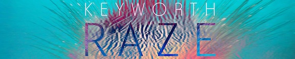 Keyworth-Raze-TranceKids.com