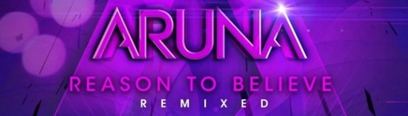 Aruna-Reason-To-Believe-Toby-Hedges-High-5-Remix-TranceKIds.com