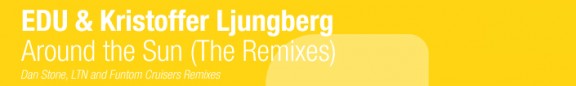 Around-the-Sun-Dan-Stone-LTN-Remixes-EDU-Kristoffer-Ljungberg-Trance-Kids