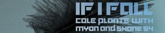 if_i_fall-myon-shane_cole_plante-Trance-Kids.com