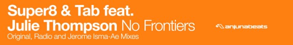 super8-tab-no-frontiers-anjunabeats-TranceKids.com
